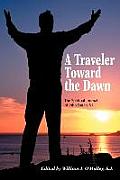 Traveler Toward The Dawn The Spiritual Journal of John Eagan