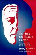 Minding the Whole Person: Cultivating a Healthy Lifestyle from Youth Through the Senior Years