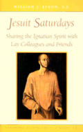 Jesuit Saturdays Sharing The Ignatian