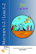 Matthew 1-2/Luke 1-2: Joy to the World