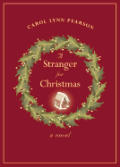 Stranger For Christma A Novel