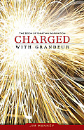 Charged with Grandeur: The Book of Ignatian Inspiration