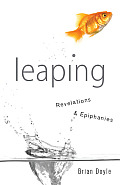 Leaping Revelations & Epiphanies