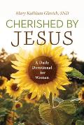 Cherished by Jesus: A Daily Devotional for Women