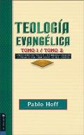 Teolog?a Evang?lica, Tomo 1 Y Tomo 2: Introducci?n a la Teolog?a, Bibliolog?a, Creaci?n, Doctrinas de Dios, Providencia, El Mal, ?ngeles.