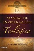 Btv # 12: Manual de investigaci?n teol?gica Softcover Quality Research Papers