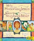 Jesus Storybook Bible (Bilingual) / Biblia Para Ni?os, Historias de Jes?s (Biling?e): Every Story Whispers His Name