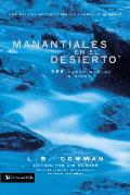 Manantiales En El Desierto: 366 Devocionales Diarios