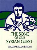 Song Of Our Syrian Guest