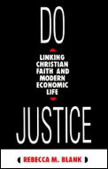 Do Justice Linking Christian Faith & M