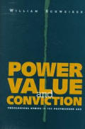 Power Value & Conviction Theological Eth