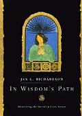In Wisdoms Path Discovering The Sacred