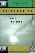 Introducing Body Theology