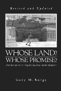 Whose Land Whose Promise What Christians Are Not Being Told About Israel & The Palestinians Revised & Updated