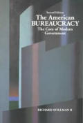 American Bureaucracy The Core Of Mod 2nd Edition