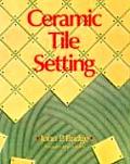 Ceramic Tile Setting