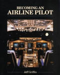 Becoming An Airline Pilot