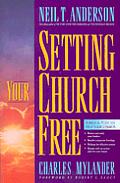 Setting Your Church Free A Biblical Plan