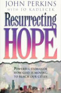 Resurrecting Hope