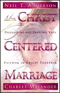 Christ Centered Marriage Discovering &