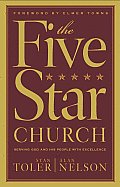 Five Star Church Helping Your Church Provide the Highest Level of Service to God & His People