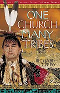 One Church Many Tribes Following Jesus The Way God Made You