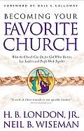 Becoming Your Favorite Church