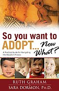 So You Want To Adopt Now What