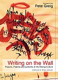 The Writing on the Wall: Prayers, Psalms and Laments of the Rising Culture
