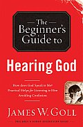 Beginners Guide To Hearing God