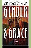 Gender & Grace: Love, Work Parenting in a Changing World