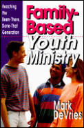 Family Based Youth Ministry Reaching T