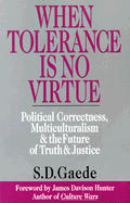 When Tolerance Is No Virtue Political Co