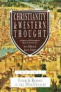 Christianity & Western Thought Faith & Reason in the Nineteenth Century