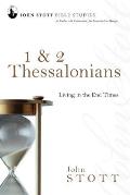1 & 2 Thessalonians: Living in the End Times