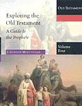 Exploring The Old Testament Volume 4