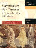 Exploring The New Testament Volume 2 A Guide To Th