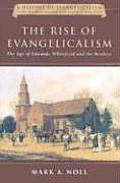 Rise Of Evangelicalism The Age Of Edward