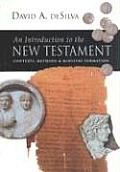 Introduction to the New Testament Contexts Methods & Ministry Formation