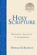Holy Scripture: Revelation, Inspiration Interpretation Volume 2
