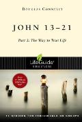 John 13-21: Part 2: The Way to True Life