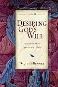 Desiring Gods Will