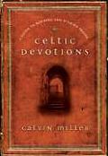 Celtic Devotions A Guide to Morning & Evening Prayer