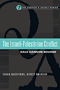 Israeli Palestinian Conflict Tough Questions Direct Answers