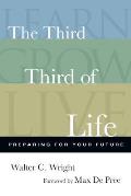 Third Third of Life Preparing for Your Future
