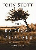 Radical Disciple Some Neglected Aspects of Our Calling