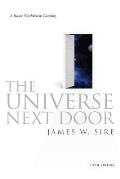 Universe Next Door A Basic Worldview Catalog