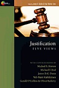 Justification Five Views