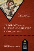 Theology & the Mirror of Scripture A Mere Evangelical Account