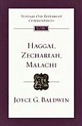 Tyndale Old Testament Commentaries #28: Haggai, Zechariah, and Malachi: An Introduction and Commentary